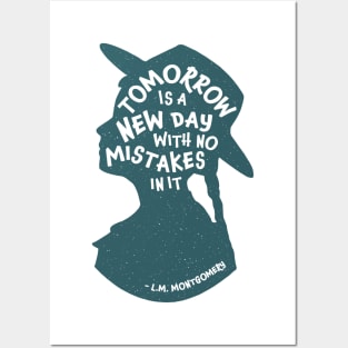 Tomorrow is a New Day With No Mistakes In It Posters and Art